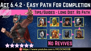 MCOC Act 642  Easy Path For Completion  TipsGuide  No Revives  Story quest [upl. by Reinal240]