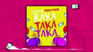 Raka Taka Taka Tik Tok Dj Bekman ET Yomille Omar [upl. by Nylsoj]