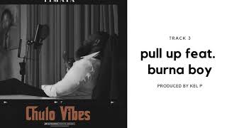 Timaya  Pull Up feat Burna Boy Official Audio [upl. by Aillicec]