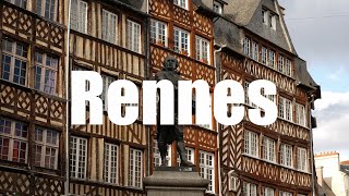 Rennes Bretagne  4K UHD  Virtual Trip [upl. by Atiek607]