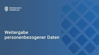 Weitergabe personenbezogener Daten  was ist gestattet [upl. by Uni]