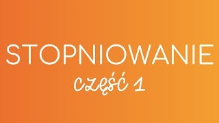 5 STOPNIOWANIE część 1  hiszpańska gramatyka [upl. by Tye]