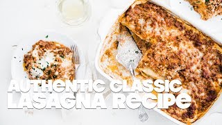 Lasagna Bolognese Recipe [upl. by Bathesda]