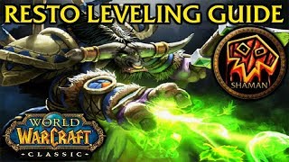 ClassicVanilla WoW Resto Shaman Leveling Guide [upl. by Renfred]