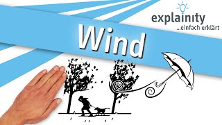 Wind einfach erklärt explainity® Erklärvideo [upl. by Nnylasor499]