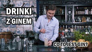 Drinki z ginem  Co to jest GIN Jak zrobić łatwe koktajle na ginie Tom Collins Bramble Belmont [upl. by Walters]