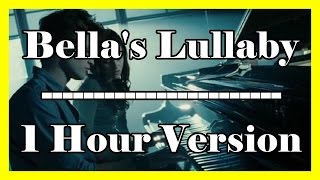 Bellas Lullaby 1 hour loop  1 hour extension Twilight OFFICIAL Piano Version [upl. by Warring]