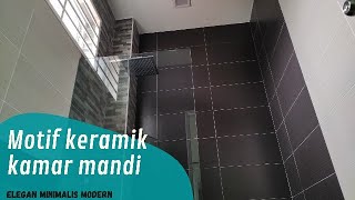 Kombinasi motif keramik kamar mandi yang bagus [upl. by Gabie]