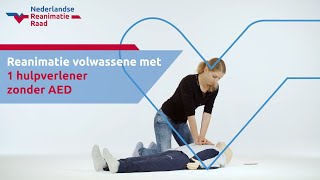 Reanimatie volwassene met 1 hulpverlener zonder AED [upl. by Rebane]