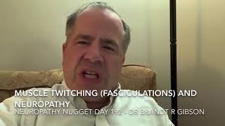 Muscle Twitching Fasciculations And Neuropathy [upl. by Etnwahs]