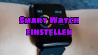 Bluetooth Smart Watch einstellen [upl. by Mariel38]