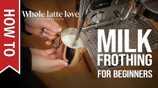 How To Milk Frothing for Beginners 5 Tips [upl. by Modestine]