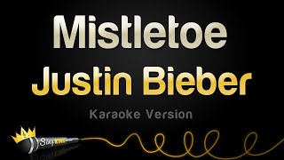 Justin Bieber  Mistletoe Karaoke Version [upl. by Laurent]