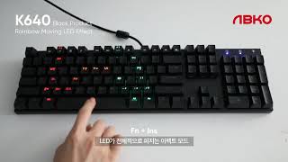 ABKO키보드 ABKO HACKER K640 축교환 게이밍 기계식  LED [upl. by Lorie]