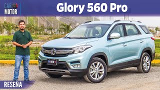 DFSK Glory 560 Pro  Una interesante SUV de 7 asientos 🚙 RESEÑA  Car Motor [upl. by Latsyrc]