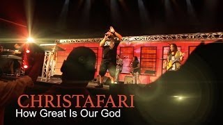 Christafari  How Great is Our God Official Music Video [upl. by Ackerley402]