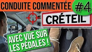 CONDUITE COMMENTÉE 4  Créteil [upl. by Ilyssa329]