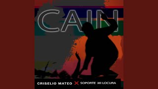 CAIN feat soporte mi locura [upl. by Sharl]