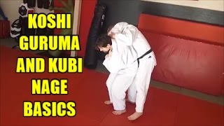 KOSHI GURUMA AND KUBI NAGE BASICS [upl. by Noslen829]