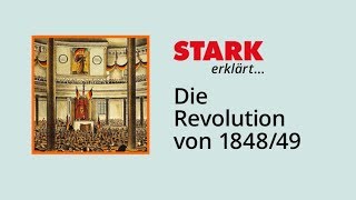 Die Revolution von 184849  STARK erklärt [upl. by Asaret]