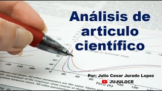 Análisis de articulo científico [upl. by Krysta564]