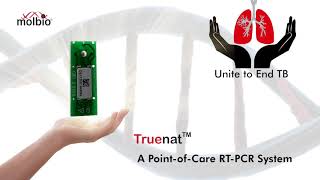 Truenat A PointofCare Real Time PCR Test for Tuberculosis [upl. by Whittemore541]